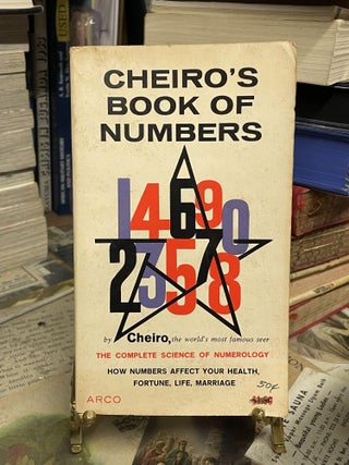 Item #93026 Cheiro's Book of Numbers: The Complete Science of Numerology. Cheiro