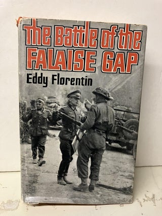 Item #93037 The Battle of the Falaise Gap. Florentin