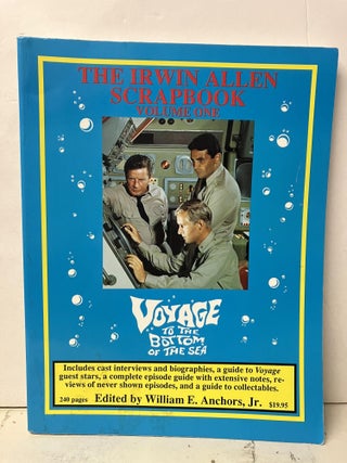Item #93061 The Irwin Allen Scrapbook: Voyage to the Bottom of the Sea; The Time Tunnel. Edward...