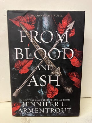 Item #93074 From Blood and Ash. Jennifer Armentrout