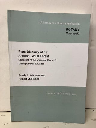Item #93096 Plant Diversity of an Andean Cloud forest: Inventory of the Vascular Flora of...