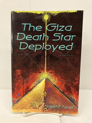 Item #93284 Giza Death Star Deployed: The Physics and Engineering of the Great Pyramid. Joseph P....