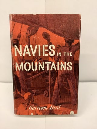 Item #93298 Navies In the Mountains; The Battles on the Waters of Lake Champlain and Lake George...
