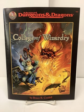 Item #93317 College of Wizardry, Advanced Dungeons & Dragons Accessory 9549. Bruce R. Cordell