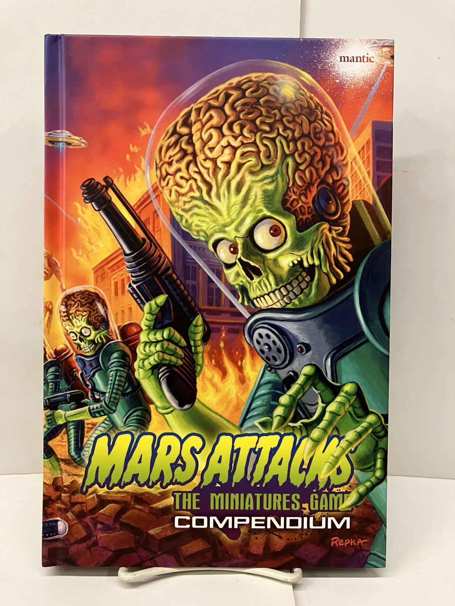 Mars Attacks: The Miniatures Game Compendium | Repka | 1st Printing