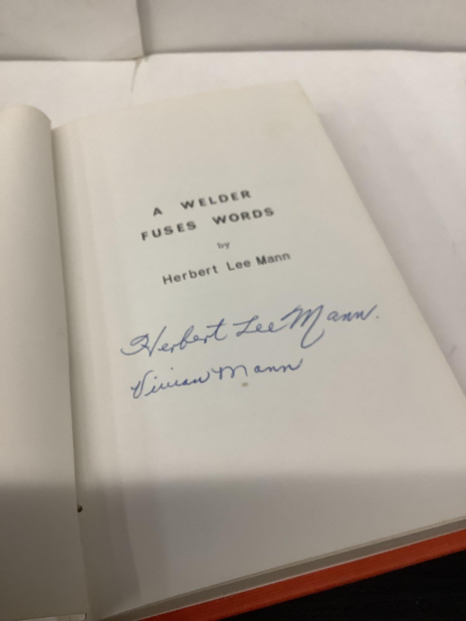 A Welder Fuses Words | Herbert Lee Mann | Signed