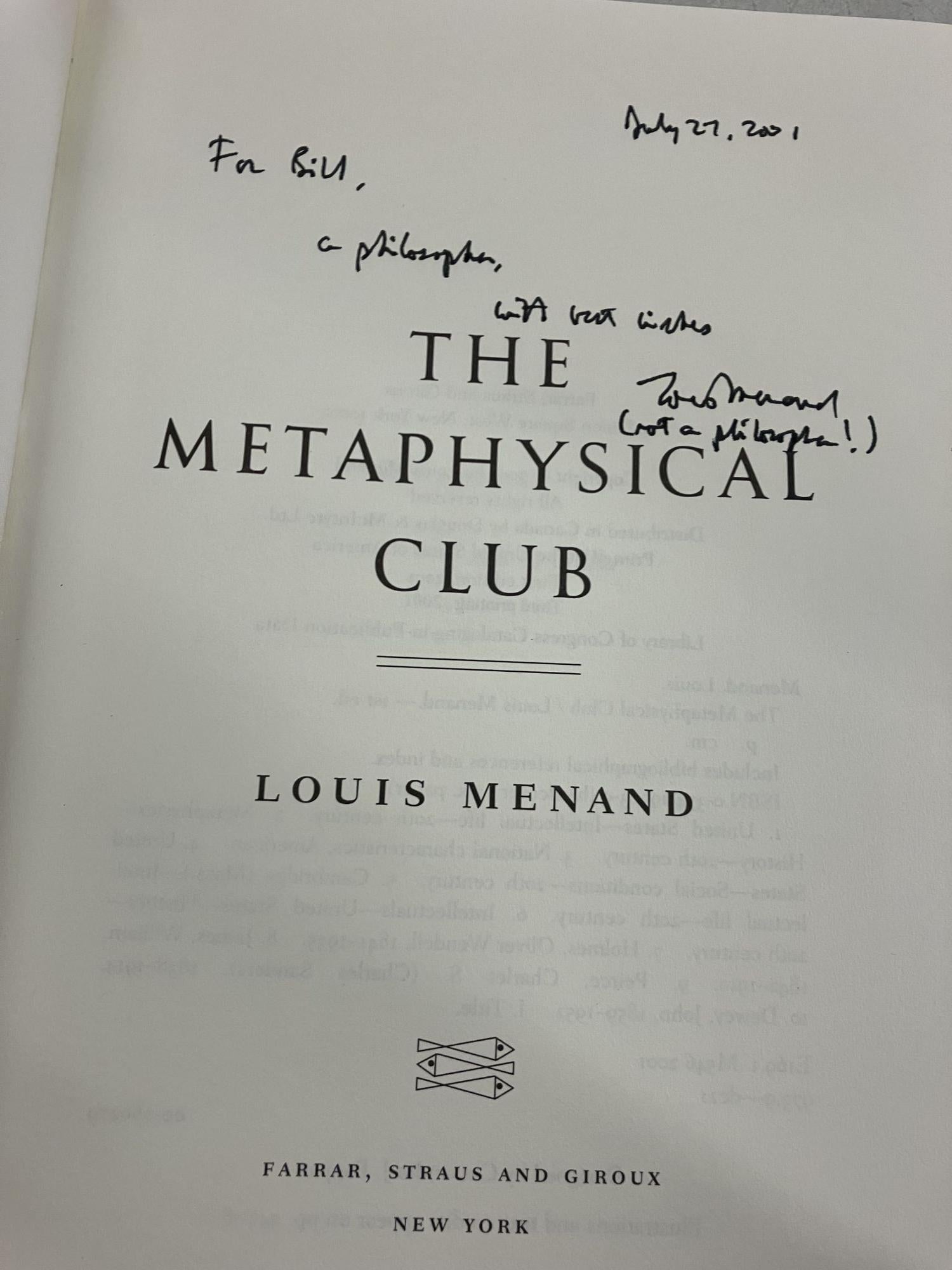 Metaphysical Club Louis Menand First Edition Signed