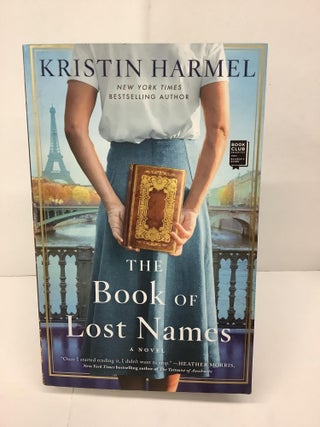 Item #93588 The Book of Lost Names. Kristin Harmel