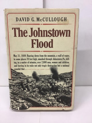 Item #93599 The Johnstown Flood. David G. McCullough