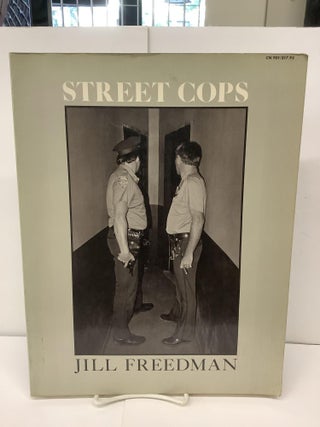 Item #93643 Street Cops, CN 901. Jill Freedman