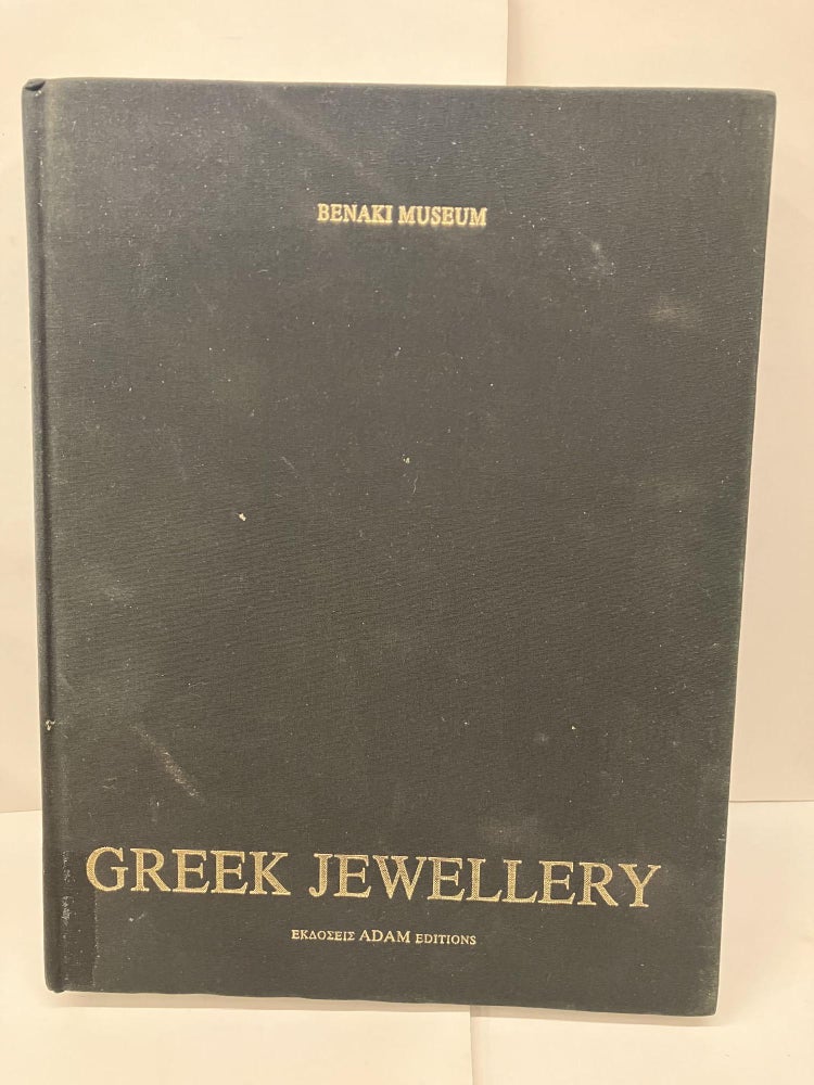 Item #93654 Greek Jewellery from the Benaki Museum Collections. Benaki Museum.