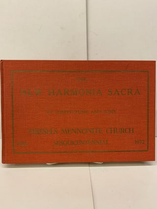 Item #93669 The New Harmonia Sacra: A Compilation of Genuine Church Music. Funk, Joseph Sons