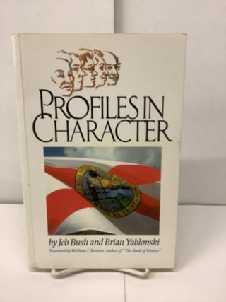 Item #93707 Profiles in Character. Jeb Bush, Brian Yablonski
