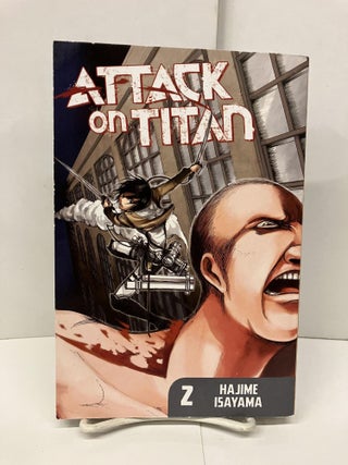 Item #93724 Attack on Titan, Vol. 2. Hajime Isayama
