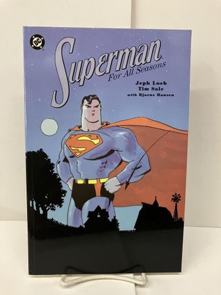 Item #93769 Superman for All Seasons. Jeph Loeb