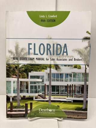 Item #93773 Florida Real Estate Exam Manual for Sales Associates and Brokers. Linda L. Crawford