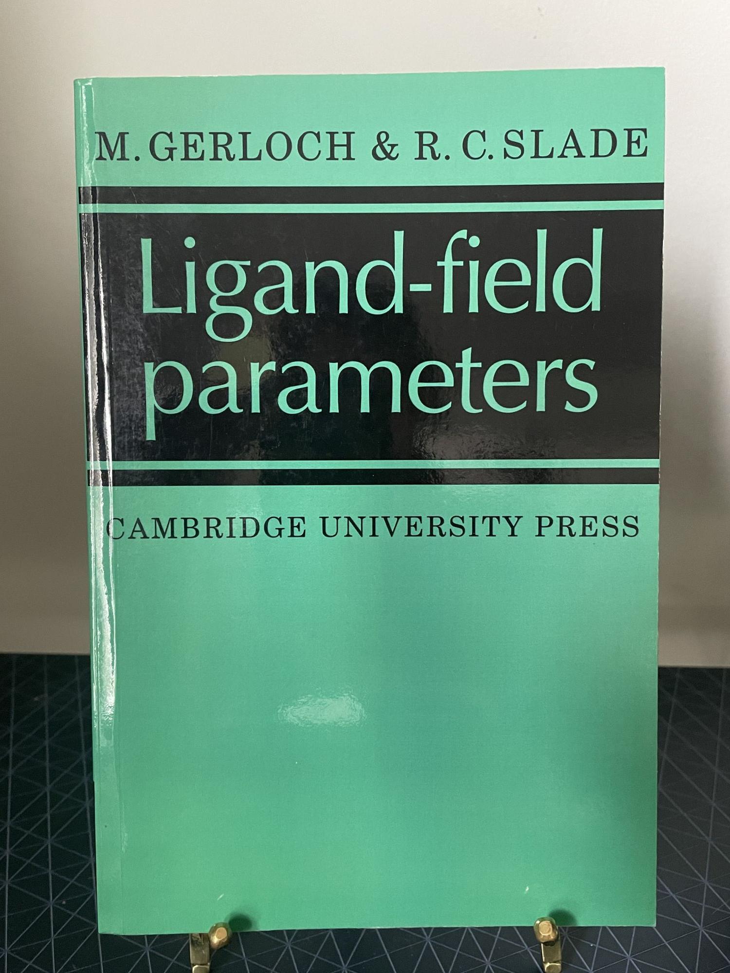 Parameterization Book Ligand-field Parameters | M. Gerloch, R. C Slade | Reprint