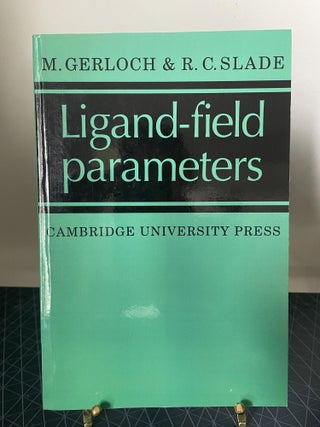 Item #93793 Ligand-field Parameters. M. Gerloch, R. C. Slade