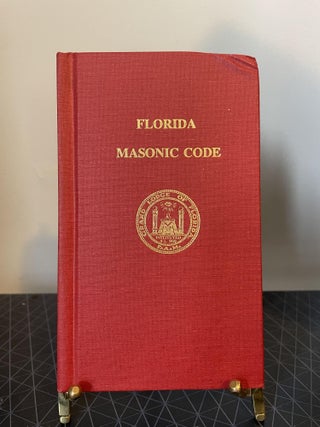 Item #93881 Florida Masonic Code. Commitee on Work