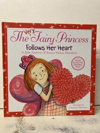 Item #94010 The Very Fairy Princess Follows Her Heart. Julie Andrews