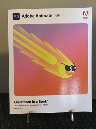 Item #94106 Adobe Animate Classroom in a Book. Russell Chun