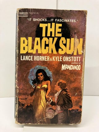 Item #94134 The Black Sun. Lance Horner