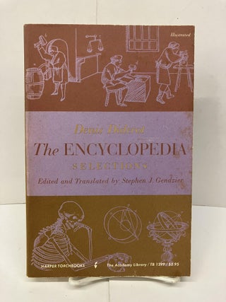 Item #94183 The Encyclopedia: Selections. Denis Diderot