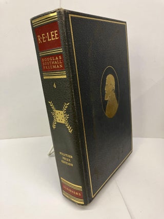 Item #94230 R. E. Lee: A Biography. Douglas Southhall Freeman