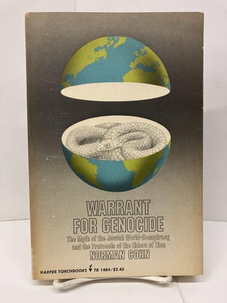 Item #94236 Warrant For Genocide: The Myth of the Jewish World Conspiracy and the Protocols of...