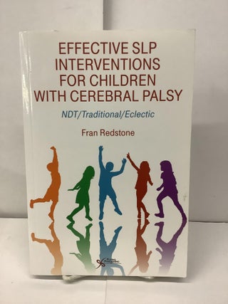 Item #94254 Effective SLP Interventions for Children with Cerebral Palsy,...