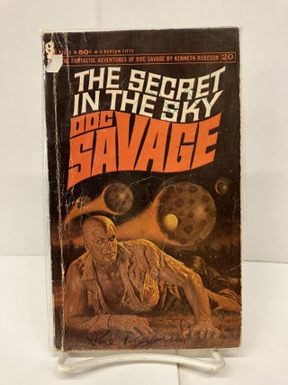 Item #94289 Doc Savage: The Secret in the Sky. Kenneth Robeson