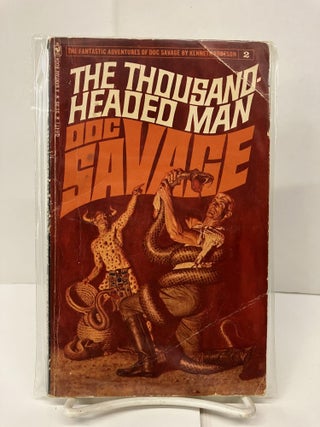 Item #94291 Doc Savage: The Thousand-Headed Man. Kenneth Robeson