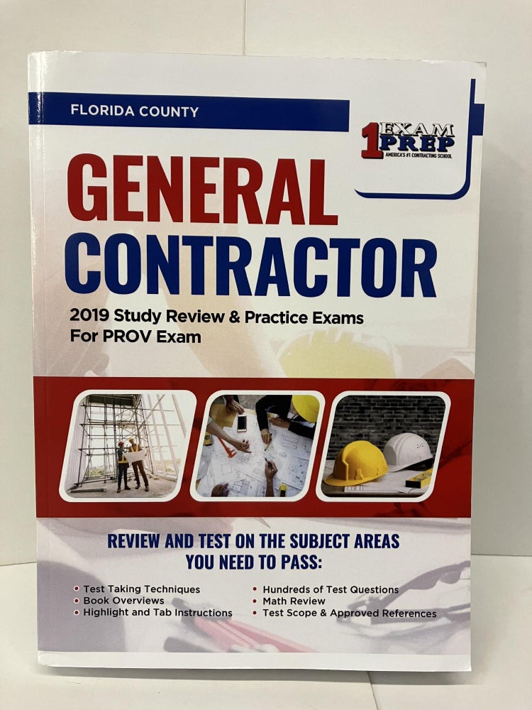 Item #94299 Florida County General Contractor: 2019 Study Review & Practice Exams For PROV Exam. 1 Exam Prep.