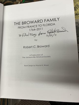 The Broward Family, From France to Florida 1764-2011