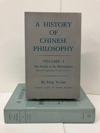 Item #94404 A History of Chinese Philosophy: The Period of the Philosophers & The Period of...