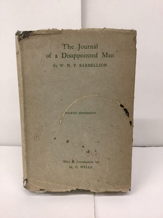 Item #94415 The Journal of a Disappointed Man. W. N. P. Barbellion