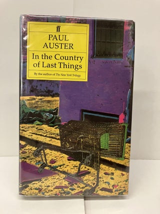 Item #94432 In the Country of Last Things. Paul Auster