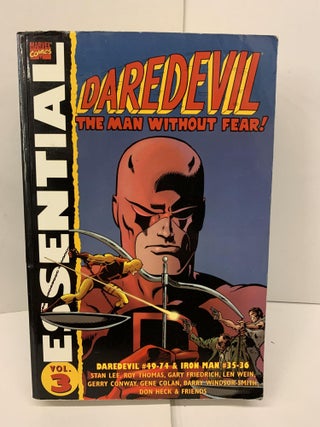 Item #94519 Essential Daredevil, Vol. 3. Stan Lee, Roy Thomas, Gary Friedrich, Wein