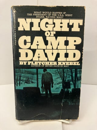 Item #94741 Night of Camp David. Fletcher Knebel
