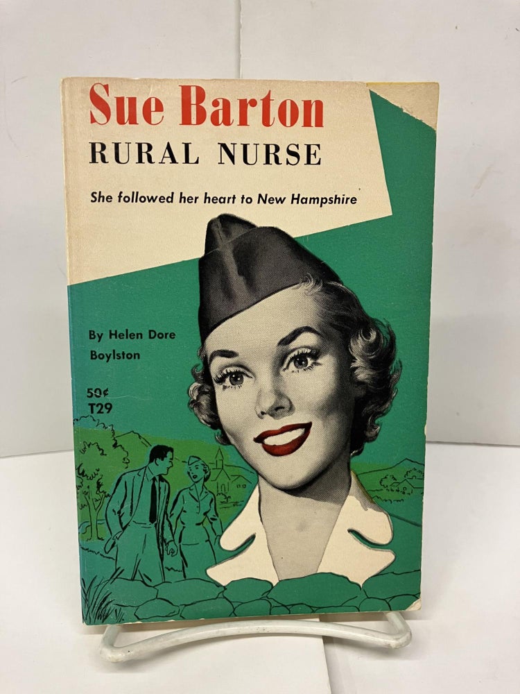 Item #94751 Sue Barton: Rural Nurse. Helen Dore.