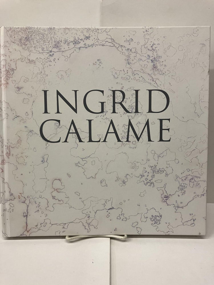 Item #95044 Ingrid Calame Trace. Ingrid Calame.