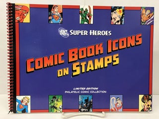 Item #95147 DC Super Heroes Comic Book Icons on Stamps. Jerry Siegel