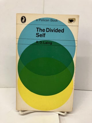 Item #95224 The Self Divided. R. D. Laing