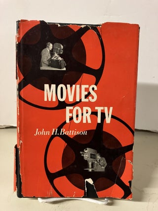 Item #95316 Movies For TV. John H. Battison