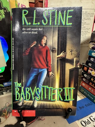 Item #95352 The Babysitter III. R. L. Stine