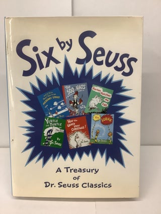 Item #95366 Six By Seuss, A Treasury of Dr Seuss Classics