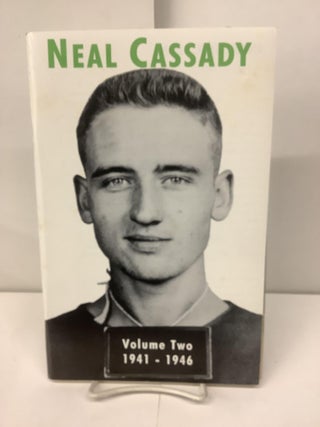 Item #95443 Neal Cassady, A Biography, Volume Two 1941-1946. Tom Christopher