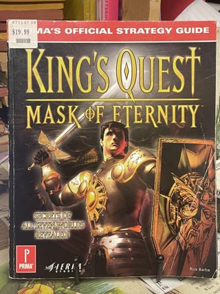Item #95469 King's Quest: Mask of Eternity (Prima's Official Strategy Guide). Rick Barba