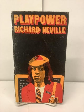 Item #95573 Playpower. Richard Neville