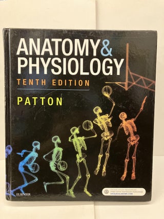 Item #95684 Anatomy & Physiology. Kevin T. Patton